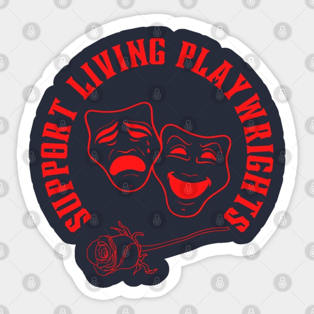 Support Living Playwrights Sticker by CafeConCawfee